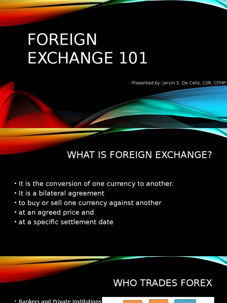 Foreign Exchange 101 : Forex Trading 101: A Beginner’s Guide to Trading ...