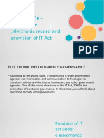 Concept of e - Governance, Electronic Record and Provision of IT Act