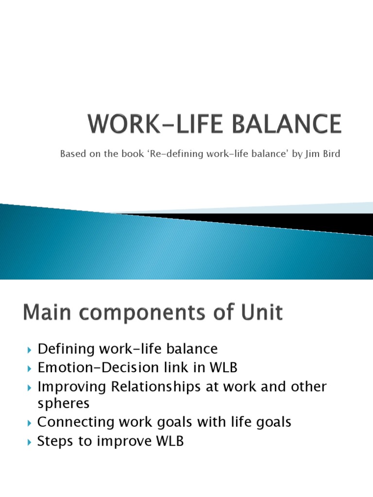 Work Life Balance | PDF | Emotions | Work–Life Balance