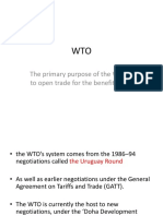 The Primary Purpose of The WTO Is To Open Trade For The Benefit of All
