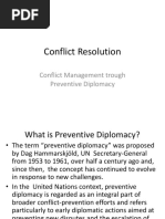 Preventive Diplomacy - Conflict Resolution