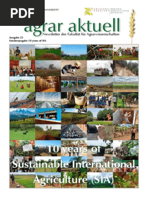 Agrar Aktuell Published 29 10 19 10 Years Aniversary Of Sia Programe Sustainability Interdisciplinarity