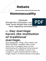Debate - Homosexuality: Gay Marriage Harms The Institution of Traditional Marriage