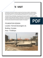 Site Visit: Foundation Design: Location: Honnali, Davanagere (D) - Building: Complex Area: 110x80sqm