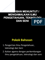 Nuntut Ilmu, Amalkan IPTEK & Seni