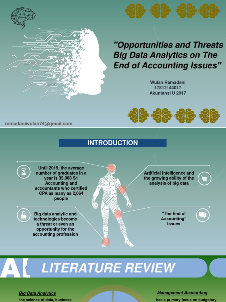 Opportunities and Threats Big Data Analytics On The End of Accounting ...