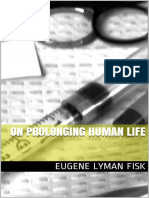 On Prolonging Human Life