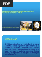 ATENDIMENTO AO POLI-TRAUMA FACIAL