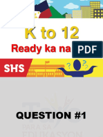 K to 12 Ready ka na ba? Quiz Answers