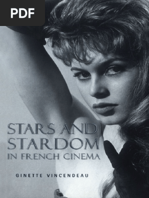 Pub Stars and Stardom in French Cinema in Depth Studie