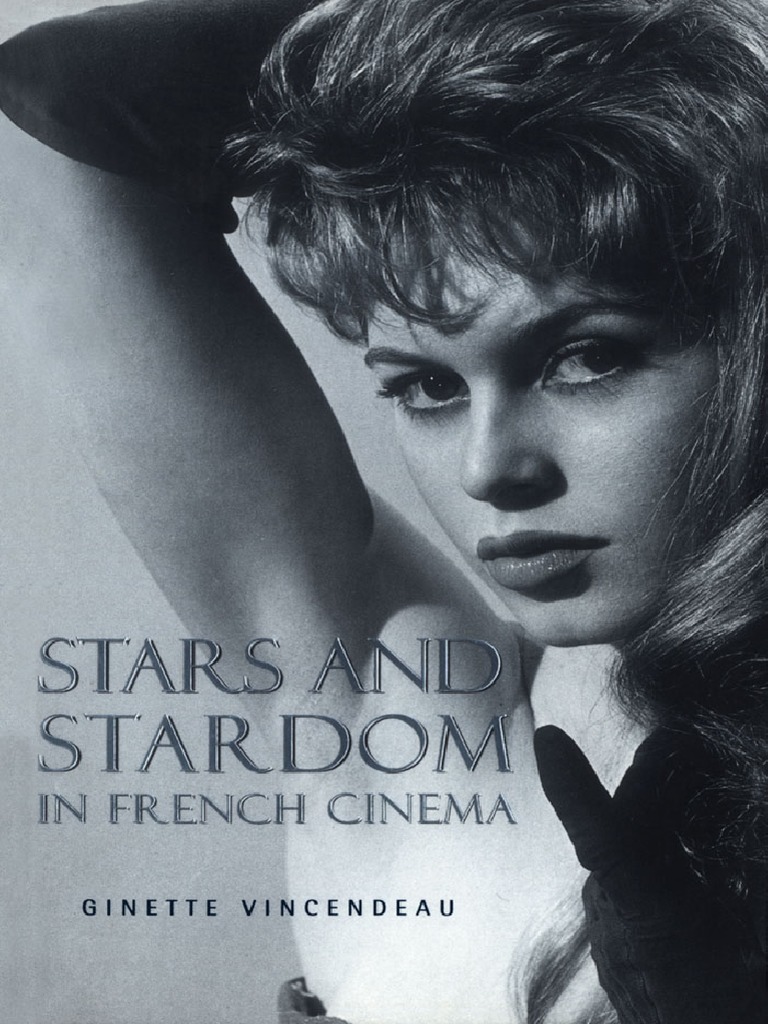 Pub Stars and Stardom in French Cinema in Depth Studie PDF Cinema Of France Actor