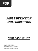 Fault Detection and Correction: STLD Case Study