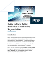 Guide To Build Better Predictive Models Using Segmentation