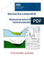 RSL - Metodi Numerici 2D - Moto Sismico Di Riferimento e Banche Dati