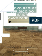 O novo Regime do Maior Acompanhado: Brevíssimas notas sobre a criação do regime em substituição das interdição e inabilitação