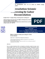 High-Resolution Seismic Processing by Gabor Deconvolution