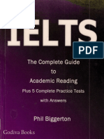 Phil Biggerton - IELTS - The Complete Guide to Academic Reading (2012, Godiva Books).pdf