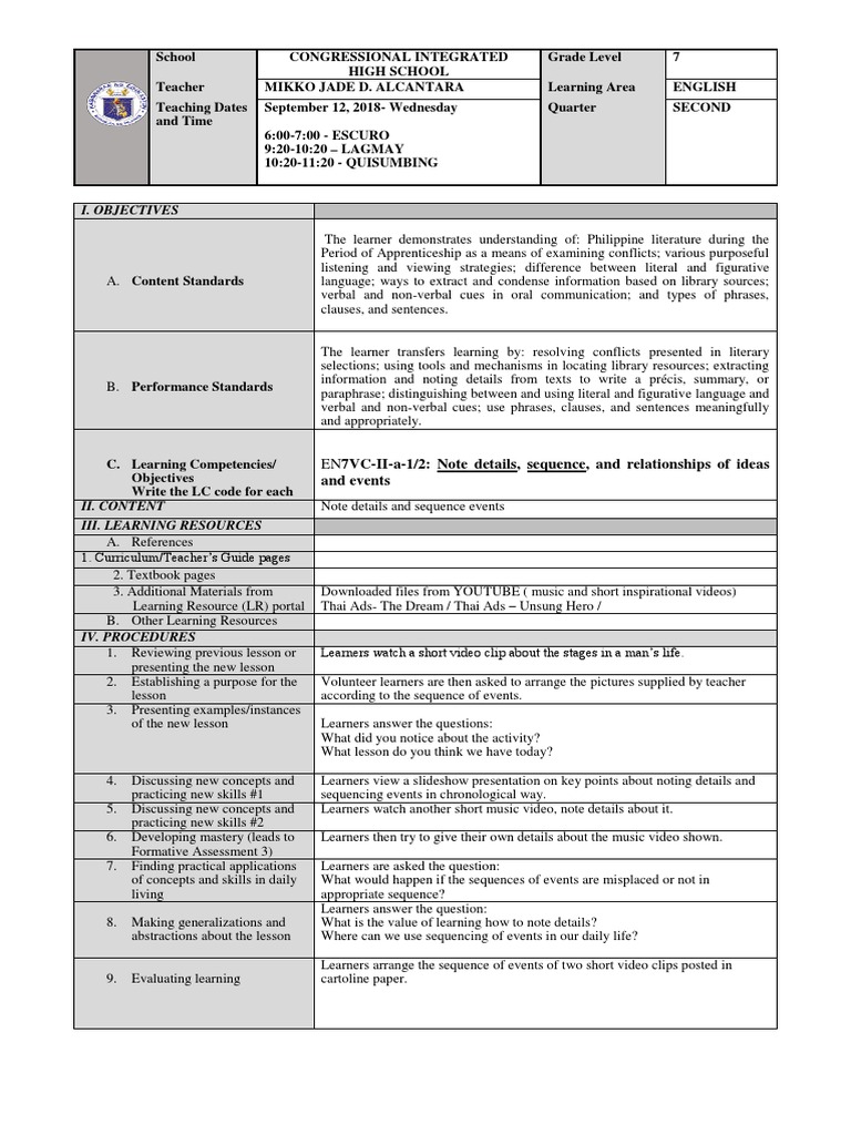I. Objectives: EN7VC-II-a-1/2: Note Details, Sequence, and ...