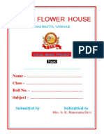 Little Flower House: Name - Class - Roll No. - Subject