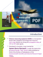 D M E DME: Istance Easuring Quipment