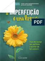 A Imperfeição É Uma Virtude