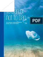 To Ban or Not To Ban: The Complex Challenge Posed by Plastic and Its Alternatives