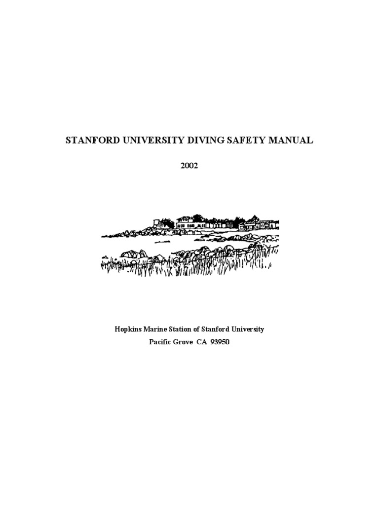 Stanford University Diving Safety Manual: Hopkins Marine Station of ...