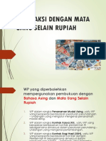 Transaksi Dengan Mata Uang Selain Rupiah