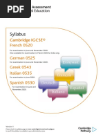 Syllabus: Cambridge IGCSE® French 0520 German 0525 Greek 0543 Italian 0535 Spanish 0530