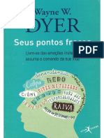 Wayne W. Dyer - Seus Pontos Fracos.pdf