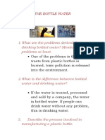 What Are The Problems Derived From Drinking Bottled Water? Mention Two Problems at Least