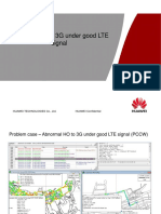 Abnormal HO To 3G Under Good LTE Signal: Huawei Technologies Co., Ltd. HUAWEI Confidential