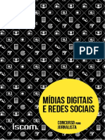 06 Mídias Sociais e Redes Sociais 2016 ISCOM. Texto Ana Marta Moreira Flores. Edição e Redação Final Aldo Schmitz. Capa Caroline Schmitz