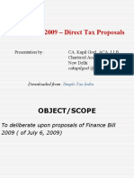 Finance Bill 2009 - Direct Tax Proposals: Presentation By: CA. Kapil Goel, ACA, LLB Chartered Accountant New Delhi