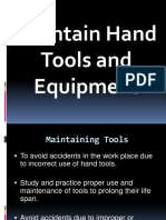 Maintain Hand Tools and Equipment Safely