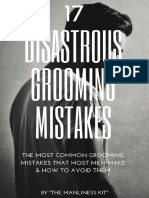 17 Disastrous Grooming Mistakes