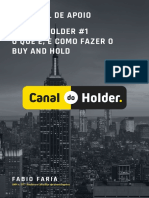 Live Do Holder 1 O Que É e Como Fazer o Buy and Hold Proposta 1.01