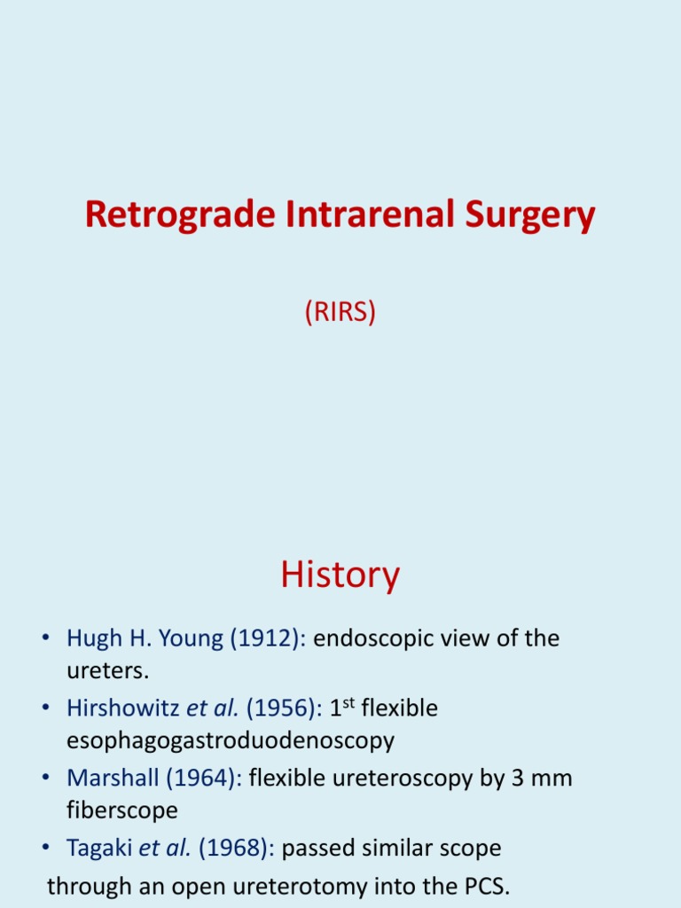 Overview of Retrograde Intrarenal Surgery | PDF