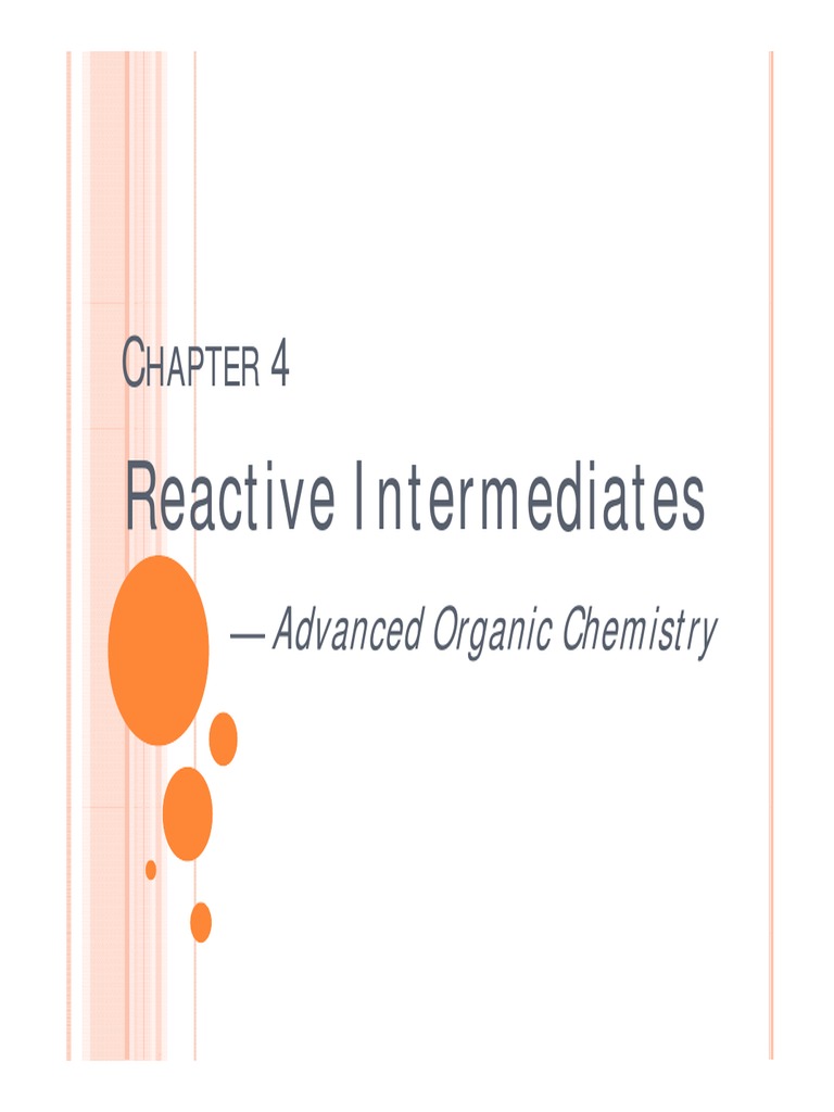 Reactive Intermediates in Organic Chemistry | PDF | Radical (Chemistry ...