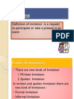 Definition of Invitation: Is A Request To Participate or Take A Present in An Event