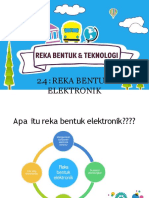 Bab 2.4 Reka Bentuk Elektronik