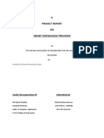 A Project Report ON Smart Knowledge Provider: Under The Supervision Of: Submitted by