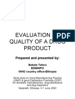 Evaluation of Quality of A Drug Product: Prepared and Presented by