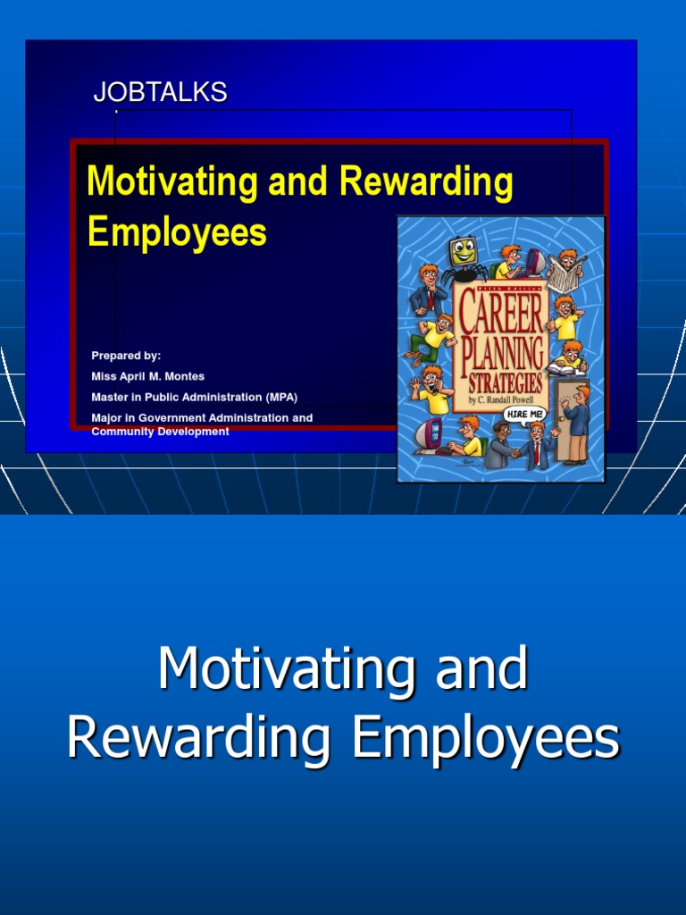 Motivating and Rewarding Employees Guide | PDF | Turnover (Employment ...