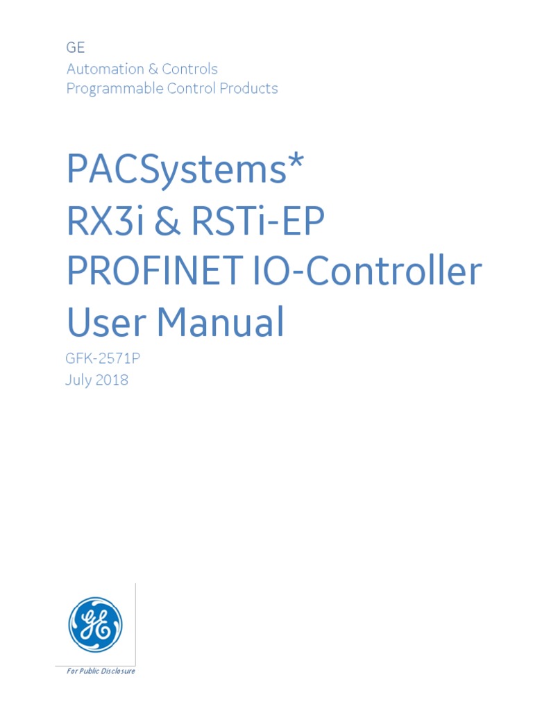 PACSystems RX3i & RSTi-EP PROFINET IO-Controller User Manual GFK-2571P ...