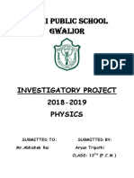 Delhi Public School Gwalior: Investigatory Project 2018-2019 Physics