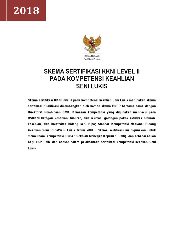 Skema Sertifikasi Kkni Level Ii Pada Kompetensi Keahlian Seni Lukis