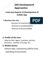 ANDROID Development Approaches: Three Key Aspects of Development of Mobile App