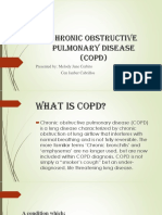 Chronic Obstructive Pulmonary Disease (COPD) : Presented By: Melody Jane Cerbito Cen Janber Cabrillos