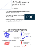 Chapter 3: The Structure of Crystalline Solids: Issues To Address..